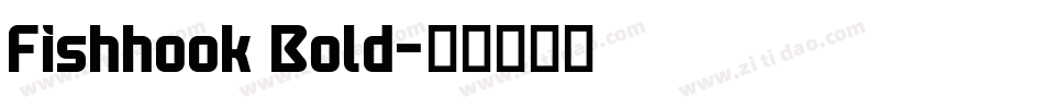 Fishhook Bold字体转换